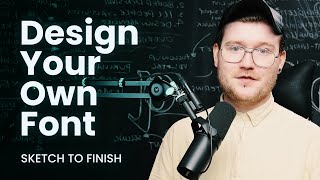 How To Design Your Own Font 2020 [upl. by Lundeen]