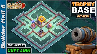 NEW BEST Builder Hall 6 Base 2021 with REPLAY  COC BH6 Base COPY Link  Clash of Clans [upl. by Anurag]