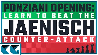 Chess Openings Learn to Play the Ponziani Opening  Crushing the Jaenisch Gambit [upl. by Devlin]