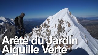 Arête du Jardin Aiguille Verte Chamonix MontBlanc montagne alpinisme escalade montagne [upl. by Sacken]