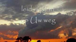 Opwekking 687  Heer wijs mij Uw weg Sela [upl. by Aihsek]