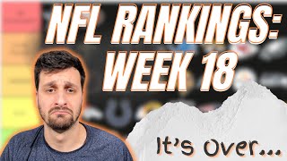 NFL Power Rankings Tier List Week 18  Playoff Predictions [upl. by Rednasxela]