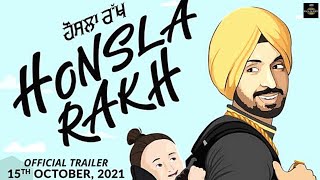 HONSLA RAKH  Official Trailer  Diljit Dosanjh  Shehnaaz Gill  Sonam Bajwa  Hosla Rakh Trailer [upl. by Eada772]