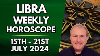 Libra Horoscope  Weekly Astrology  15th to 21st July 2024 [upl. by Meek]