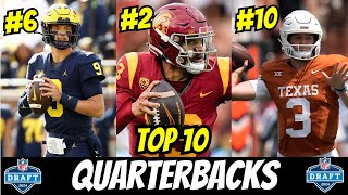 THESE are the Top 10 QBs in the 2024 NFL Draft [upl. by Yllek]