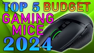 Top 5 Budget Gaming Mice 2024  Best Budget Gaming Mouse 2024 [upl. by Ahseal]