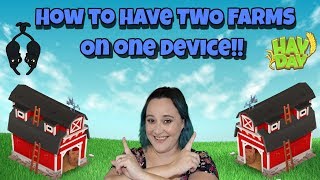 Hay DaySuperCell IDHow to have Two Farms on one device [upl. by Naujet]