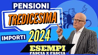 PENSIONI 👉 IMPORTI TREDICESIMA AUMENTATI 2024 pt 2 📈 NUOVI CALCOLI Esempi sotto i 1000 € [upl. by Nitaj]