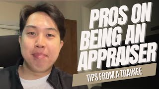 Four Pros of Being A Real Estate Appraiser Trainee [upl. by Saffian]