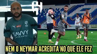 OLHA O QUE NEYMAR FEZ NA VOLTA AOS TREINOS APÓS LESÃO PELO AL HILAL HOJE [upl. by Haimes]