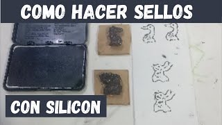 sellos con silicón  como hacer un sello casero [upl. by Castro]