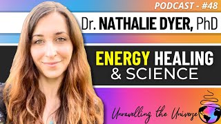 Does REIKI Work Healing Psi Phenomena the Afterlife Love amp UFOs with Dr Natalie Dyer PhD [upl. by Ogdon141]