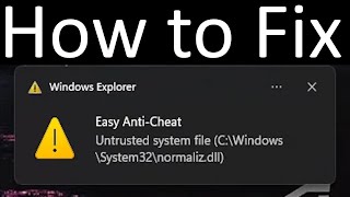 Untrusted System File  Easy AntiCheat fix [upl. by Midian]