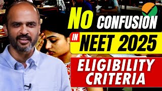 What is the eligibility criteria for NEET  No More confusion in NEET 2025 Minimum Age Criteria [upl. by Goodson]