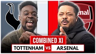 🤬 TROOPZ amp EXPRESSIONS COULDNT AGREE ON ANYTHING 🤬 NORTH LONDON DERBY COMBINED XI [upl. by Marshall726]