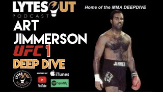 RIP Art Jimmerson UFC 1 Deep Dive Ep 189 [upl. by Mcnamee]