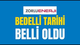 Zorlu Enerji bedelli tarihleri ZOREN ne zaman bölünecek Rüçhan kuponu hakkı nasıl kullanılır [upl. by Neile]