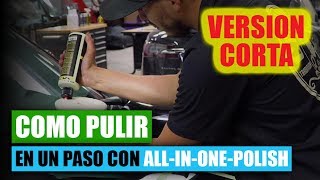 Como Pulir En Un Paso AllInOne Polish  Chemical Guys Car Care [upl. by Archie]