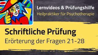 Erörterung der Fragen 2128 der schriftlichen Prüfungssimulation  Heilpraktiker für Psychotherapie [upl. by Anillek]