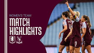 HIGHLIGHTS  Aston Villa Women 32 Crystal Palace Women [upl. by Nnylireg]