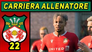 DUE NUOVI ARRIVI 22 CARRIERA ALLENATORE WREXHAM ★ FC 24 Gameplay ITA [upl. by Jeanette]