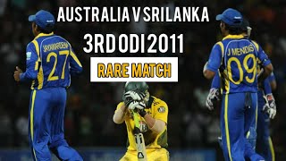 Rare Match  Australia V Sri Lanka  3rd ODI 2011  Full Highlights [upl. by Lord]