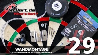 Wandmontage eines Steeldartboards Whats Dart 29 [upl. by Sellma]