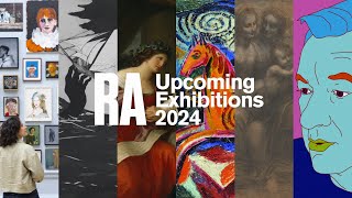 RA Upcoming Exhibitions 2024 [upl. by Guilbert821]