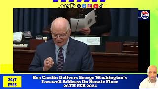 Ben Cardin 2024 George Washingtons Farewell Address Senate Dems [upl. by Colombi354]