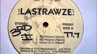 Lastrawze  Big Respect Album [upl. by Xonel]