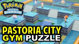 Pastoria City Gym WATER PUZZLE Guide  Pokemon Brilliant Diamond amp Shining Pearl [upl. by Neeluqcaj]