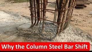 why the column steel bar shift कॉलम की स्टील बार शिफ्ट क्यों हो जाती है [upl. by Anoi]