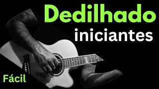 Dedilhado  Iniciantes  Fácil Aula de Violão [upl. by Grayce]