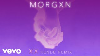 morgxn  xx kende remixaudio only [upl. by Zapot]