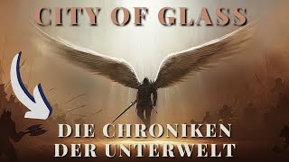 Die Chroniken der Unterwelt CITY OF GLASS  Kapitel 14  Im finstren Wald [upl. by Oludoet]