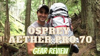 Osprey Aether Pro 70 Gear Review [upl. by Hendel969]