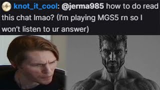 GIGACHAD chat member IGNORES jerma [upl. by Aynodal]