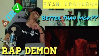 Better than MGK Ryan Upchurch Rap Demon Rap Devil Remix REACTION [upl. by Kcired]