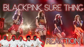 BLACKPINK  Sure Thing Miguel Cover  Reaction [upl. by Ehsrop]