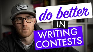 How to Do Better in Writing Competitions [upl. by Nyluqcaj299]