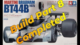 Tamiya 112 Scale Martini Brabham BT44B Finished Build Part 8 Formula 1 Car [upl. by Nataline46]