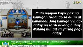 Agosto 18 2024 1100NU Ang Banal na Misa sa ika20 Linggo ng Karaniwang Panahon [upl. by Theda472]