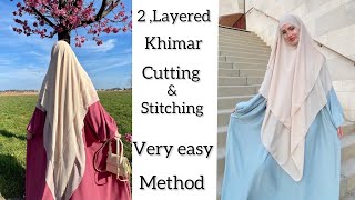 2 Layered khimar hijaab cutting and stitching how to make a khimar [upl. by Rabbaj]