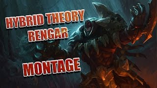 Hybrid Theory Rengar  Rengar Montage 4  League of Legends [upl. by Ruberta232]