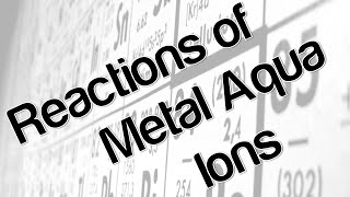 Reactions of metal aqua ions [upl. by Nodyl490]