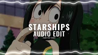 Starships  Nicki Minaj Audio Edit [upl. by Adnoral82]