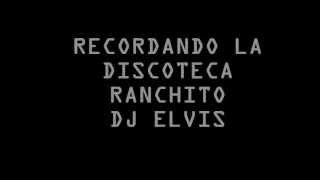 Clasicos Del Reggaeton Mix Antiguo OLD SCHOOL 2 DISCOTECA RANCHITO [upl. by Htes]