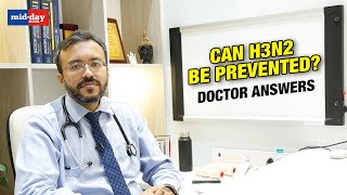 Doctor Answers On H3N2 Prevention And Cure  Midday Health’s Up [upl. by Mariya]