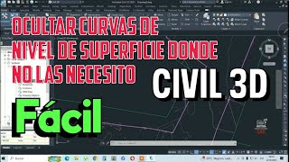 Ocultar Curvas de Nivel de superficie donde no las necesito en Civil 3D [upl. by Sgninnej]