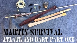 How to Make an Atlatl and Dart Part 1 of 6 [upl. by Arun]